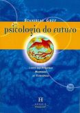Psicologia do Futuro,A