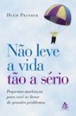 Não Leve a Vida Tão a Sério