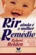 Rir Ainda é O melhor Remádio