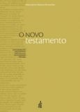 Novo Testamento,O Novo Projeto